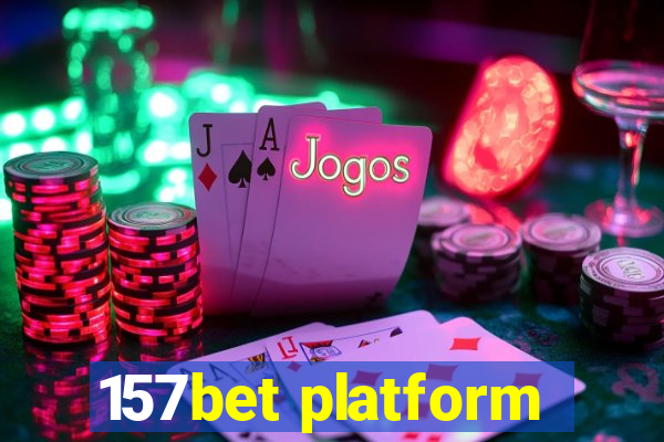 157bet platform